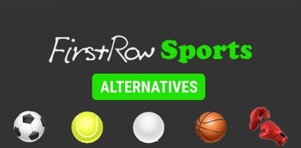 Best FirstRowSports Alternatives in 2024