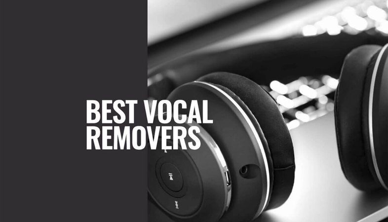 6 Best Vocal Remover for PC/Phone/Online