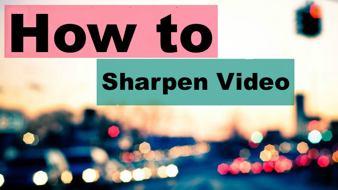 Sharpen Video AI per portare la qualità dei tuoi video ad un livello superiore