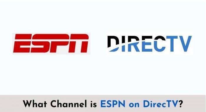 Get to Know What Channel Is ESPN Plus on DirecTV