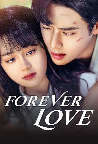 أين يمكنك مشاهدة المسلسل الصيني Forever Love اون لاين وغير متصل