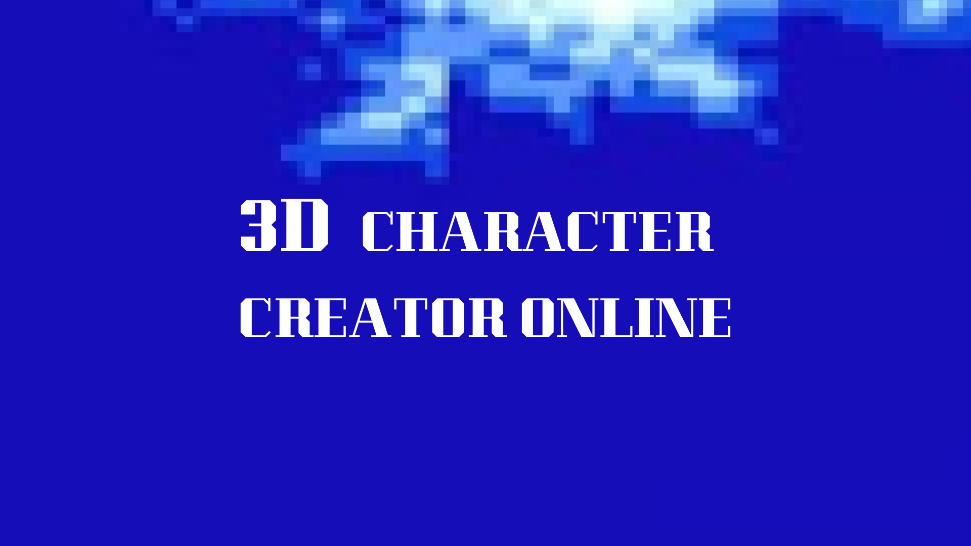 Best 3 3D Character Creators Online Free