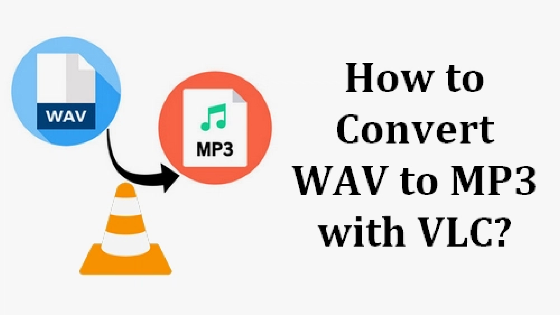 [Guía Detallada] ¿Cómo Convertir Audio de WAV a MP3 con VLC?