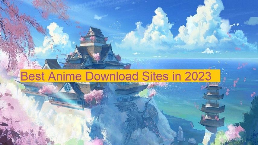 Best anime series hot sale download website