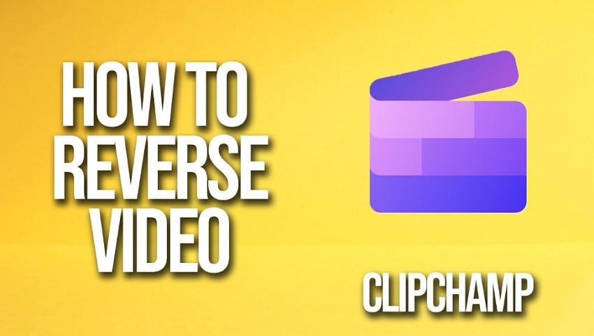 كيفية عكس الفيديو Clipchamp (الدليل الكامل)