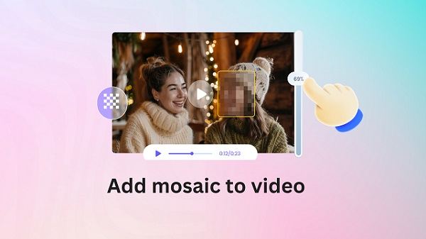 How to Add Mosaic to Video 2024