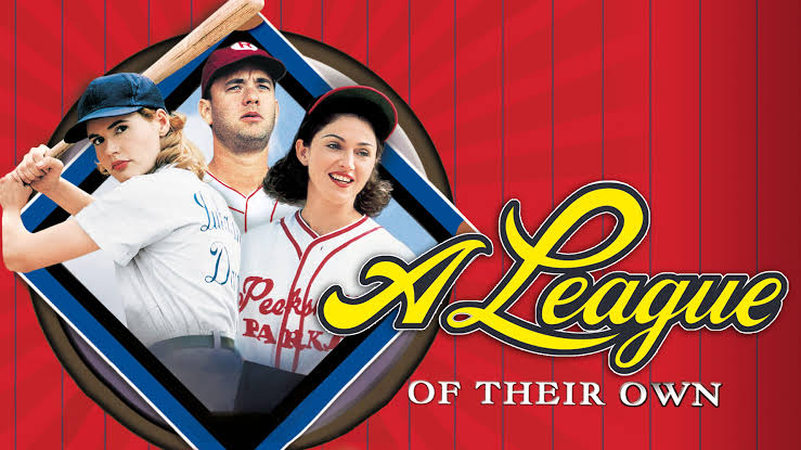 A League of Their Own women baseball team - inspiring international women's day movie