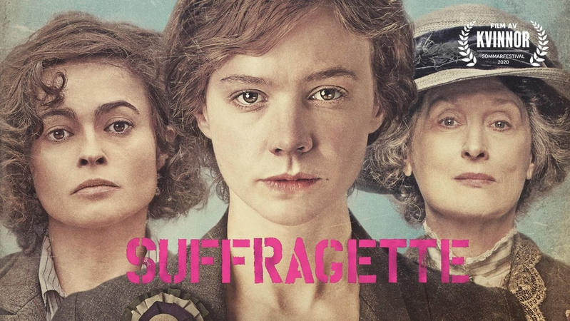 Suffragette historical women's rights film - inspiring international women's day movie
