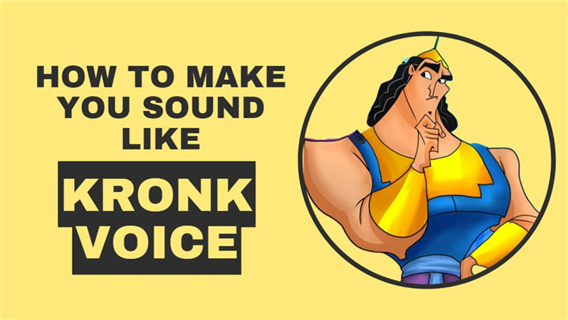 How to Make You Sound like Kronk Voice