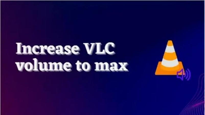 vlc volume booster
