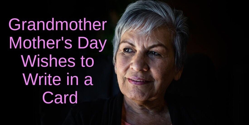 loving mothers day messages for grandmas