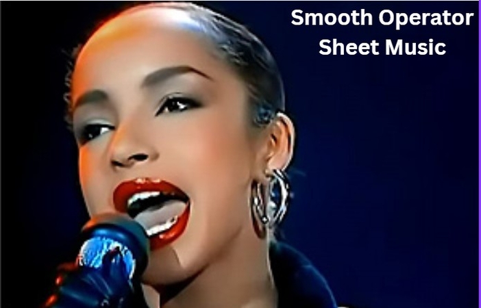 Smooth Operator Sheet Music and 10 Iconic Smooth Tracks